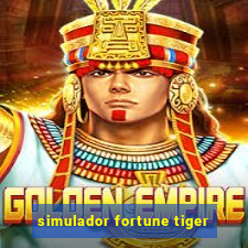 simulador fortune tiger